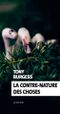 La Contre-Nature des choses