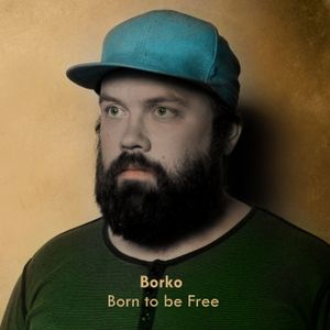 Born to Be Free (Single)