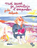 Couverture Moi aussi je voulais l'emporter Couverture Moi aussi je voulais l'emporter