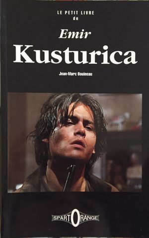 Le petit livre de Emir Kusturica