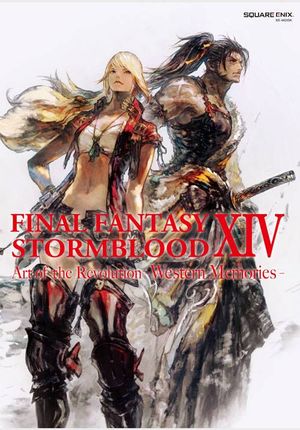 Final Fantasy XIV: Stormblood - Art of the Revolution - Western Memories