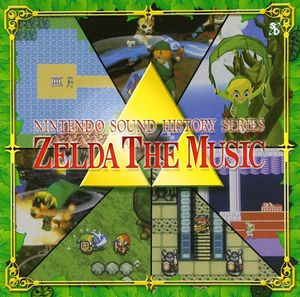 Nintendo Sound History Series: Zelda The Music