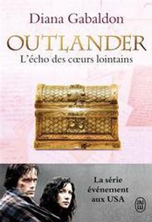 L'écho des cœurs lointains - Outlander, tome 7