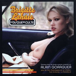 Brigitte Lahaie : Le Disque de culte