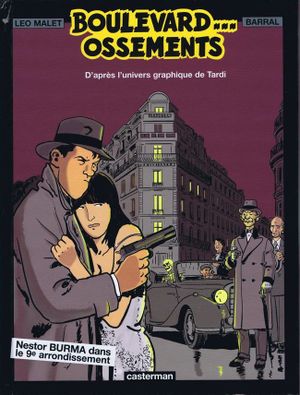 Boulevard... Ossements - Nestor Burma, tome 9