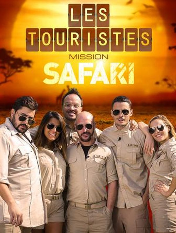 Les Touristes : Mission Safari