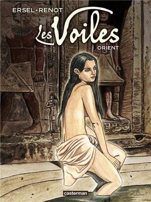 Orient - Les Voiles, tome 1