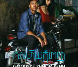 image-https://media.senscritique.com/media/000017600301/0/goodbye_phnom_penh.png