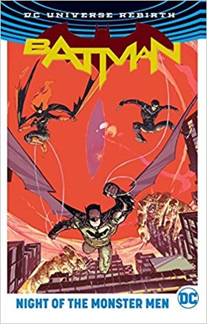 Batman: Night of the Monster Men (Rebirth)