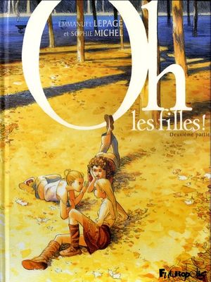 Oh les filles !, tome 2