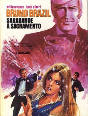 Sarabande à Sacramento - Bruno Brazil, tome 6