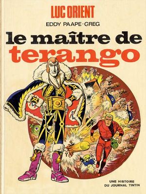 Le Maître de Terango - Luc Orient, tome 3