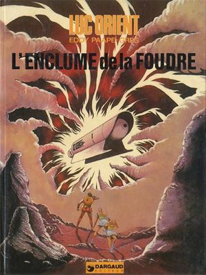 L'Enclume de la foudre - Luc Orient, tome 13