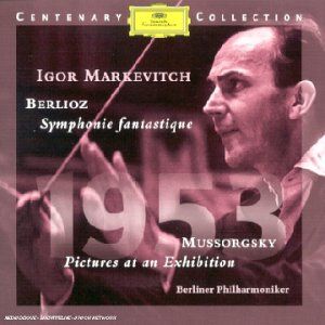 Berlioz: Symphonie fantastique / Mussorgsky: Pictures at an Exhibition