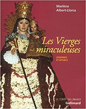 Les Vierges Miraculeuses