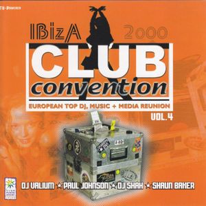Ibiza Club Convention Vol. 4
