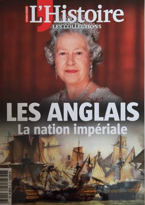 L'Histoire - Les collections - n°77 : Les anglais , La nation impériale