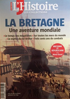 L'Histoire - Les collections - n°76 : La Bretagne, une aventure mondiale