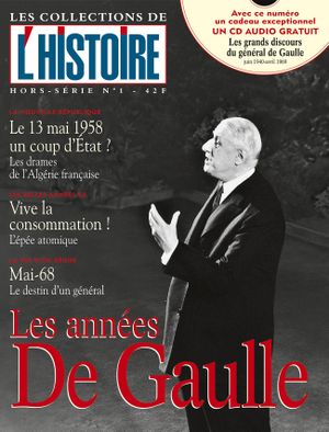 L'Histoire - Les collections - n°1 : Les années De Gaulle
