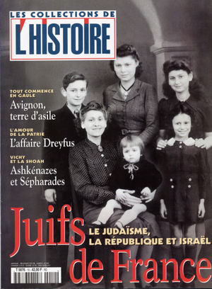 L'Histoire - Les Collections - N°10 : Juifs De France L'Histoire