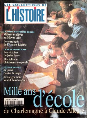 L'Histoire - Les collections - n°6 : Mille ans d'école