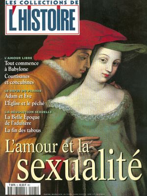 L'Histoire - Les collections - n°5 : L'amour et la sexualité