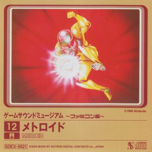 Game Sound Museum ~Famicom Edition~ 12 Metroid (OST)
