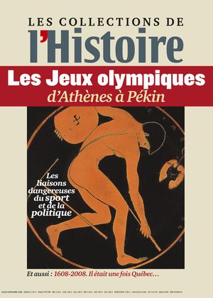 L'Histoire - Les collections - n°40 : Les Jeux Olympiques d'Athènes à Pékin