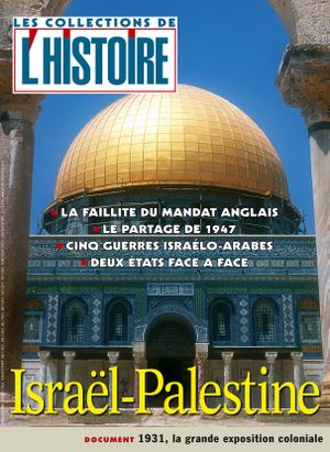 L'Histoire - Les collections - n°39 : Israël - Palestine