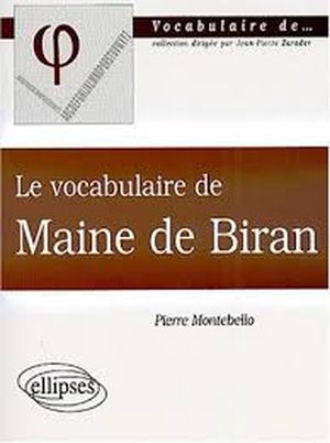 Le vocabulaire de Maine  de Biran