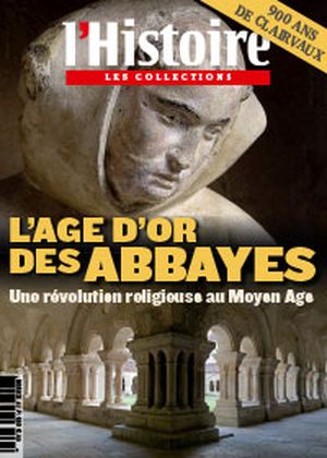 L'Histoire - Les collections - n°67 : L'âge d'or des abbayes