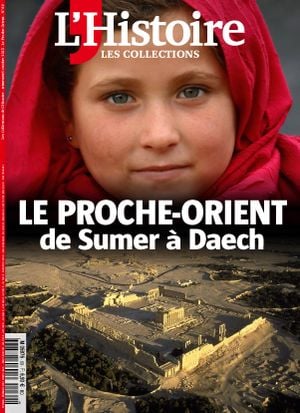 L'Histoire - Les collections - n°69 : Le Proche-Orient, de Sumer à Daech