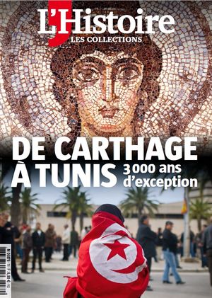 L'Histoire - Les collections - n°70 : De Carthage à Tunis, 3000 ans d'exception.