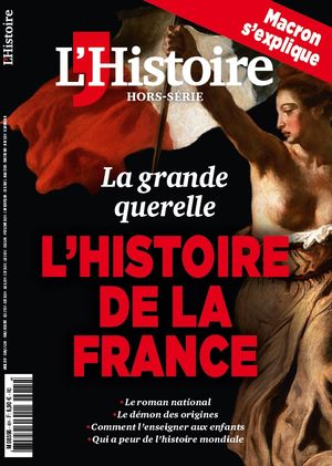 L'Histoire - Hors série - n°4 : Histoire de France : la grande querelle