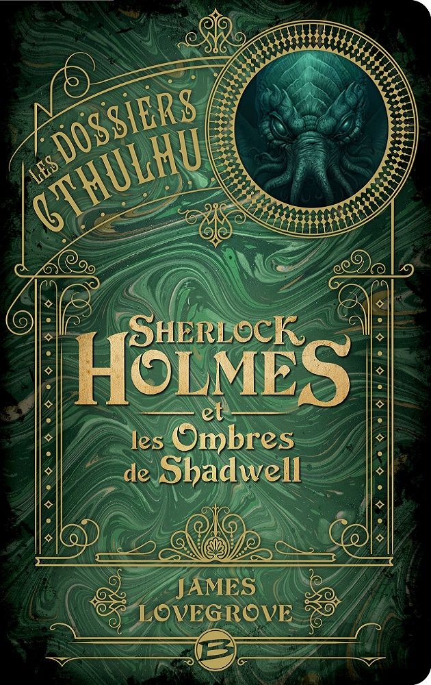 the cthulhu casebooks sherlock holmes and the shadwell shadows