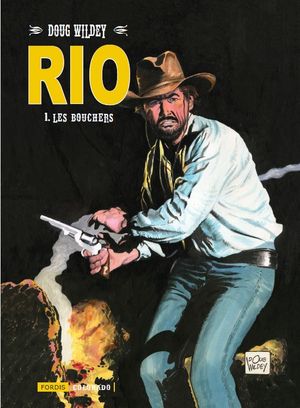 Les Bouchers - Rio, tome 1