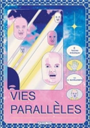 Vies parallèles