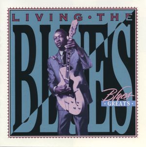 Living the Blues: Blues Greats