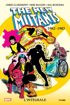1982-1983 - The New Mutants : L'Intégrale, tome 1