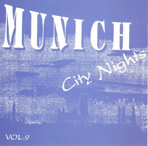Munich City Nights, Vol. 9 (Serie 1)