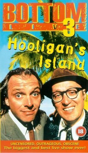 Bottom Live 3: Hooligan's Island