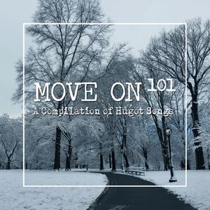 Move On 101: A Compilation of Hugot Songs