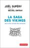 La Saga des vikings