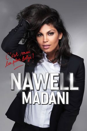 Nawell Madani : « C’est moi la plus belge ! »