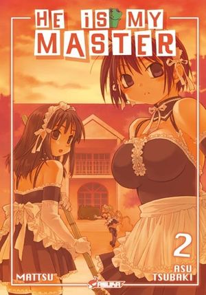 He is My Master, tome 02
