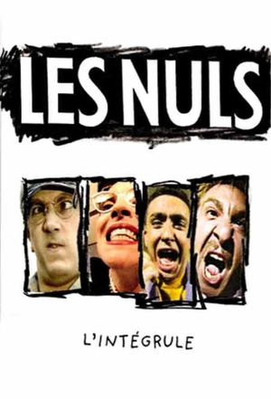 Les Nuls, l'Integrule