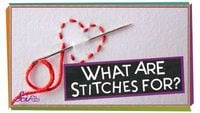 What Are Stitches For?