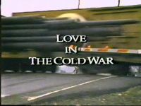 Love In The Cold War