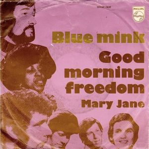 Good Morning Freedom / Mary Jane (Single)