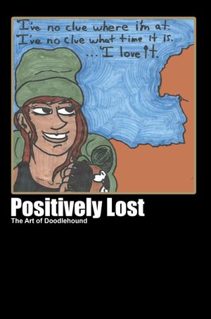 Positively Lost: The Art of Doodlehound